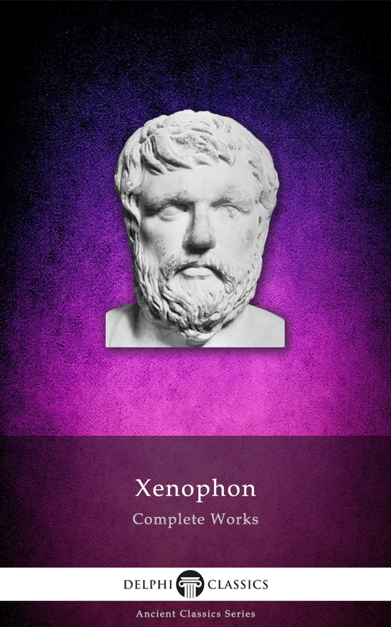 The Complete Works of Xenophon